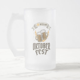 Oktoberfest Mattglas Bierglas