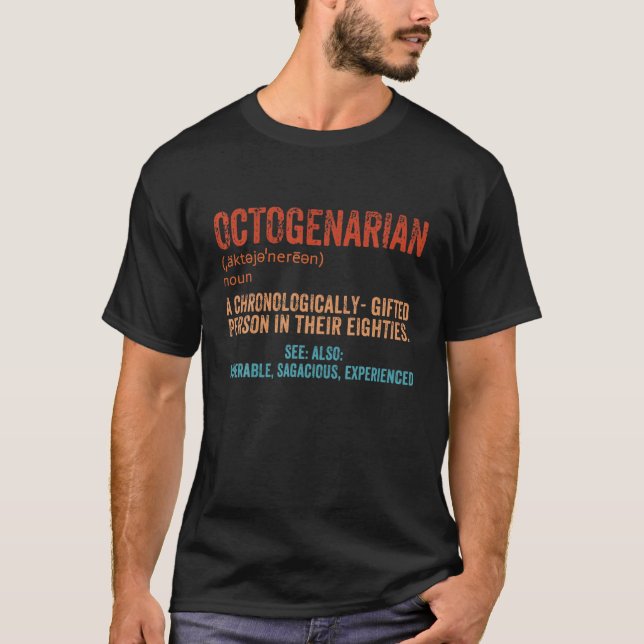 Oktogenische Definition 80 Jahre alt 80. Geburtsta T-Shirt (Vorderseite)