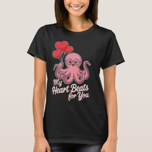 Oktopus mit Herz-Bylonen meine Herzschläge für Sie T-Shirt