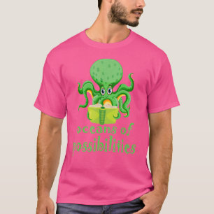 Oktopusozeane mit Möglichkeiten Sommerleseskoo T-Shirt