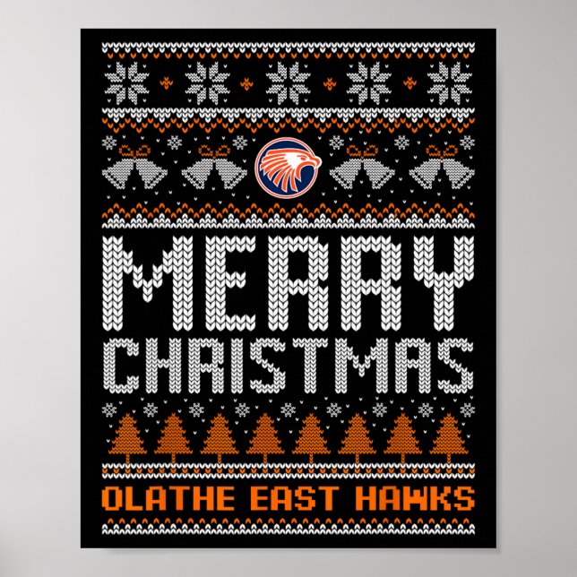 Olathe East Hawks Logo Frohe Weihnachten hässlich  Poster (Vorne)