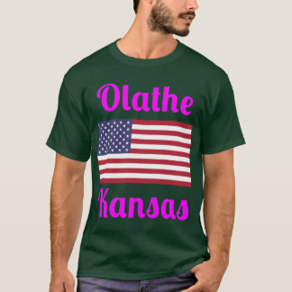 Olathe Kansas Stilvolle Drucke1 T-Shirt