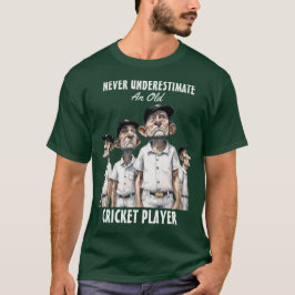 Old Cricket Player T-Shirt
