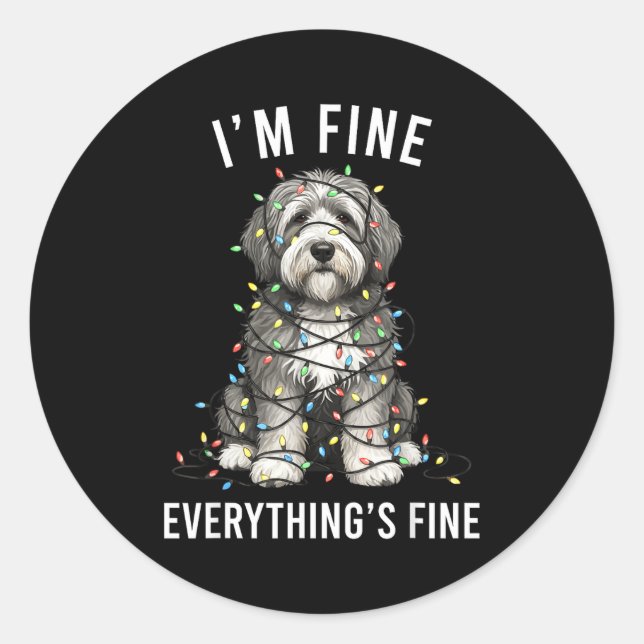 Old English Sheepdog Christmas I'm Fine Everything Runder Aufkleber (Vorderseite)