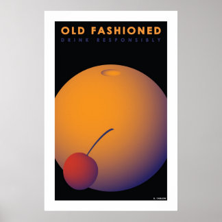 Old Fashioned (Großes Archivpapierposter) Poster