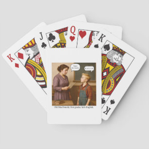 Old MacDonald, Erstklässler, fällt durch Englisch. Spielkarten