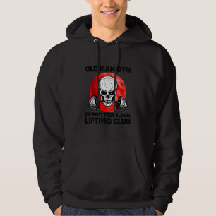 Old man Gym respektieren die Älteren Liftclub Skul Hoodie
