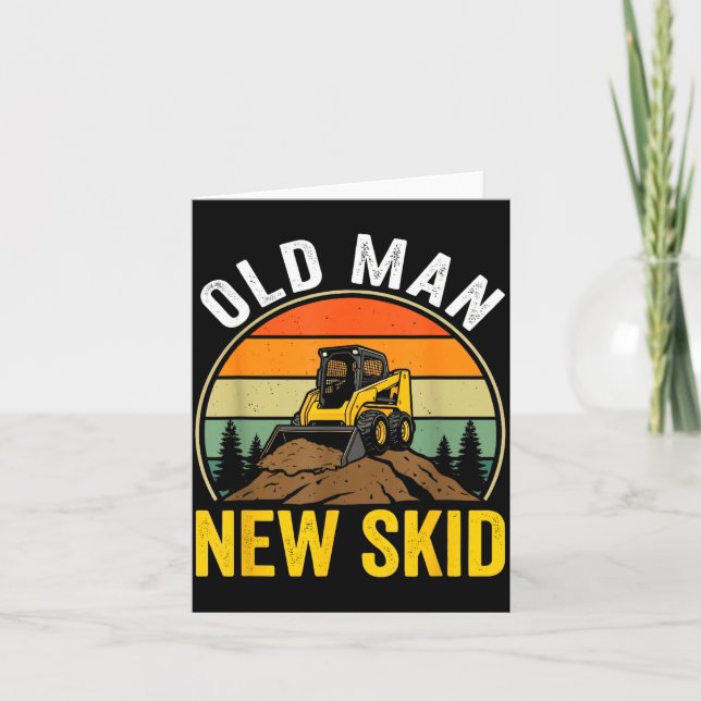 Old Man New Skid Funny Skid Steer Operator  Karte (Vorderseite)