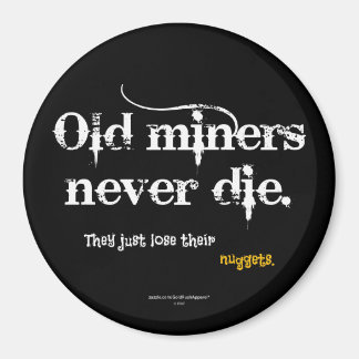 Old Miners Nuggets Magnet