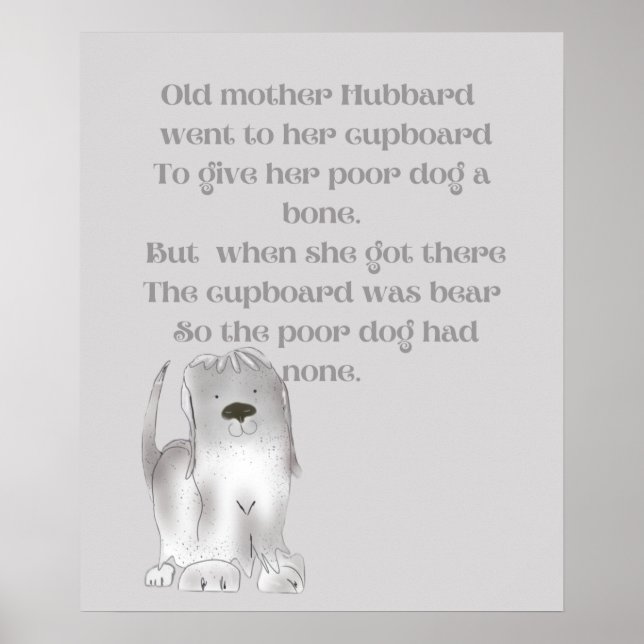 Old Mother Hubbard in Grautönen  Poster (Vorne)