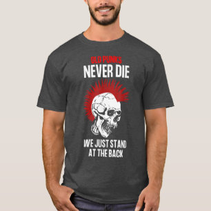 Old Punks Nie Die, Funny Rock Music 2129 T-Shirt