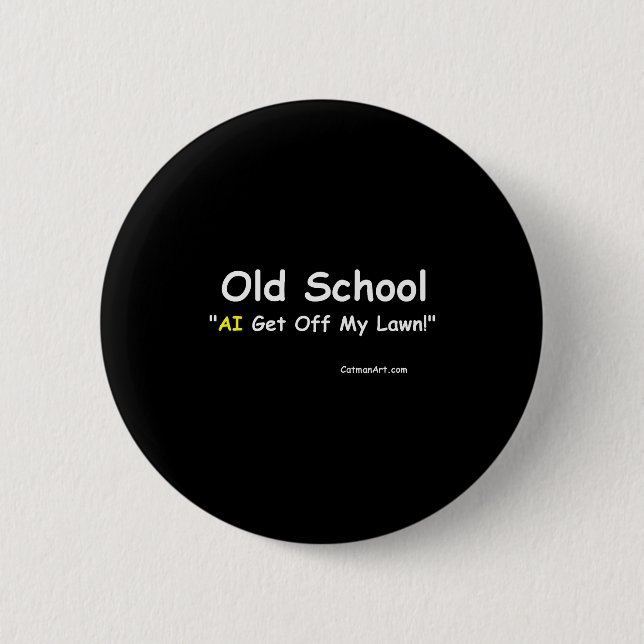 Old School  Button (Vorderseite)