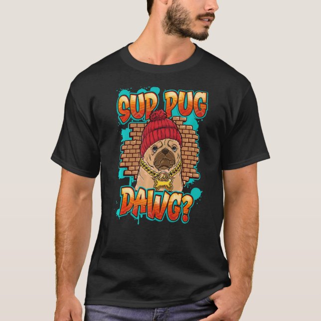 Old School Gangster Gangsta Thug Mops OG Sup Mops  T-Shirt (Vorderseite)