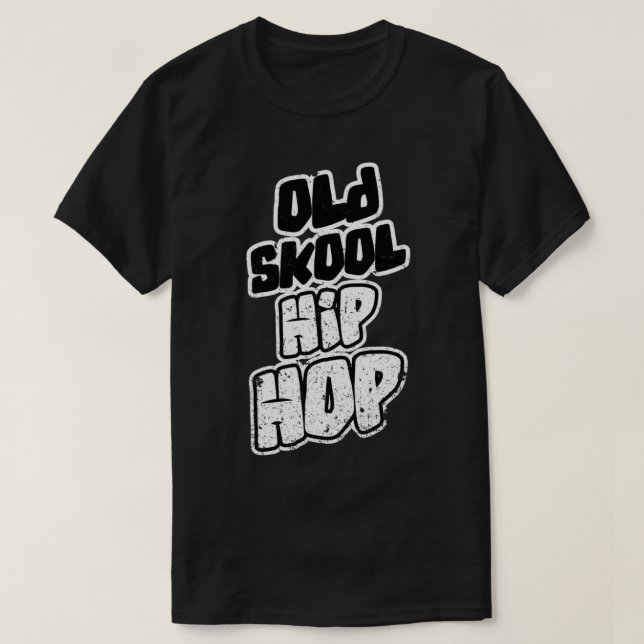 Old School Hip Hop Classic T - Shirt Copy (Design vorne)