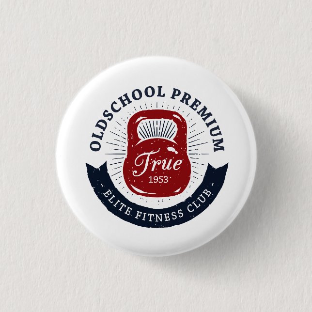 Old School Premium True 1953 Elite Fitness Club Button (Vorderseite)