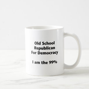 Old School Republican for Democracy — Occupy Kaffeetasse