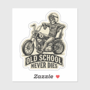 Old School stirbt nie Skeleton Biker Aufkleber