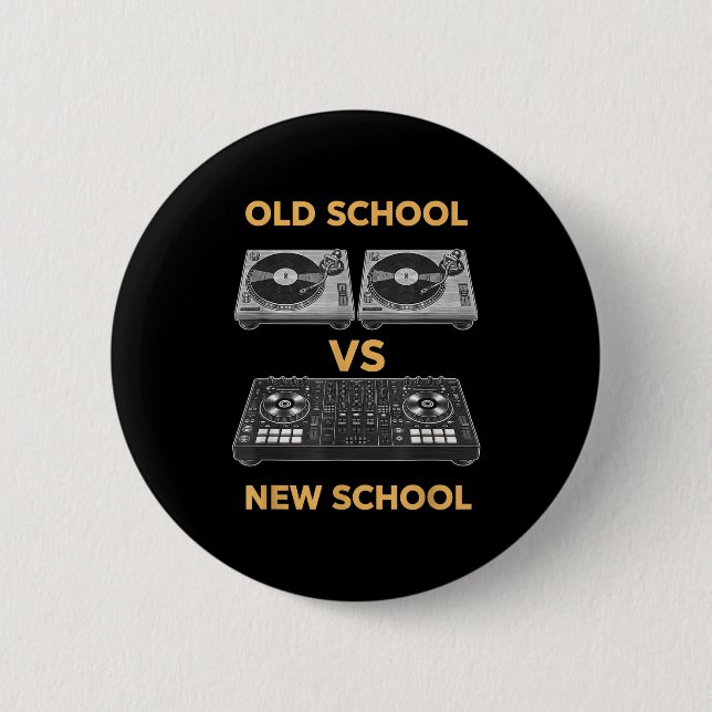 Old School vs. New School DJ Plattenspieler vs. Co Button (Vorderseite)