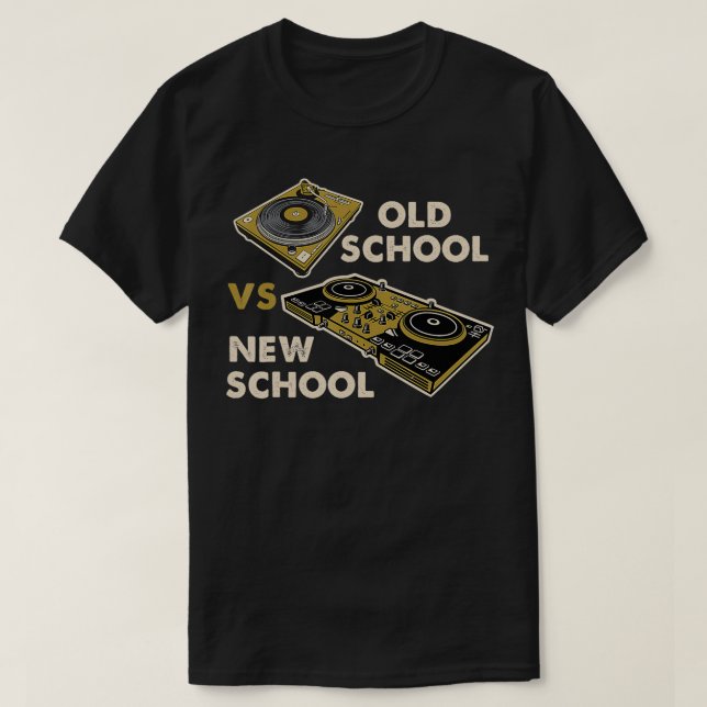 Old School Vs New School DJ Turntable Disco Electr T-Shirt (Design vorne)