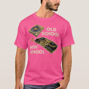Old School Vs New School DJ Turntable Disco Electr T-Shirt