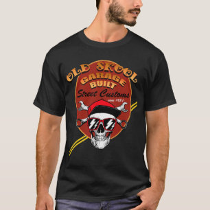 Old Skool Garage Built Street Zollmechanismus T-Shirt