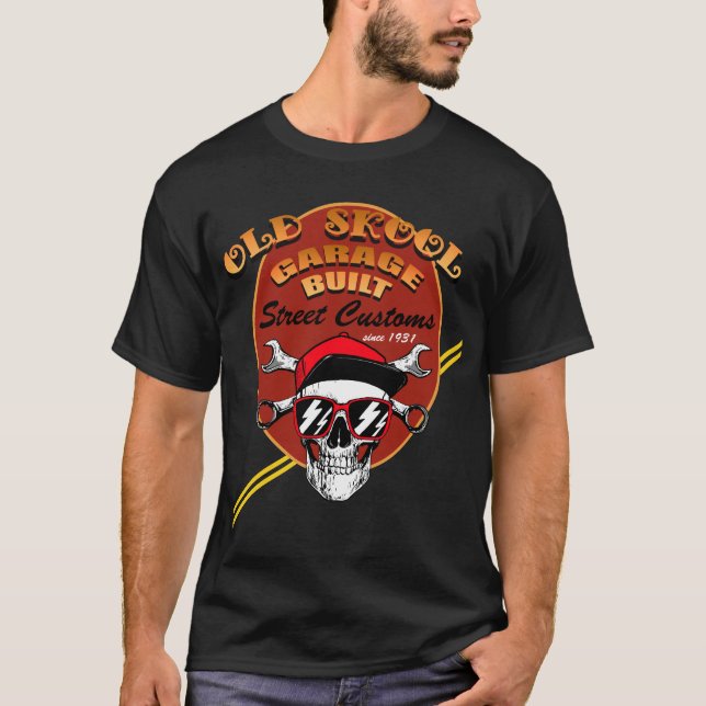 Old Skool Garage Built Street Zollmechanismus T-Shirt (Vorderseite)