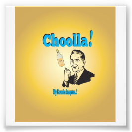 Old Time Choolla Alcohol Anagram Spaß Fotodruck