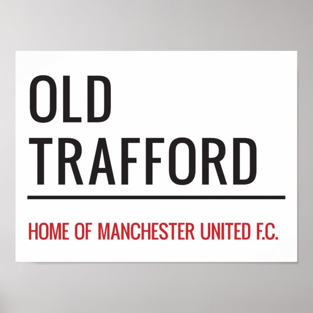 Old Trafford Sign Poster (Vorne)