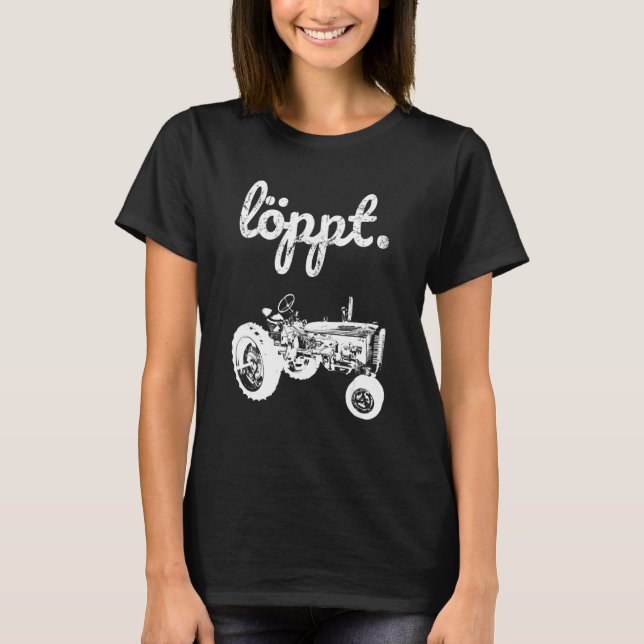 Old Traktor Bauer Loppt Oldtimer Traktor Bauer T-Shirt (Vorderseite)