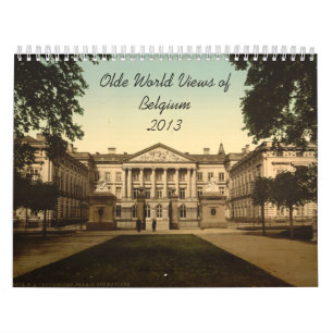 Olde Weltsichten Belgien 2013 Kalender