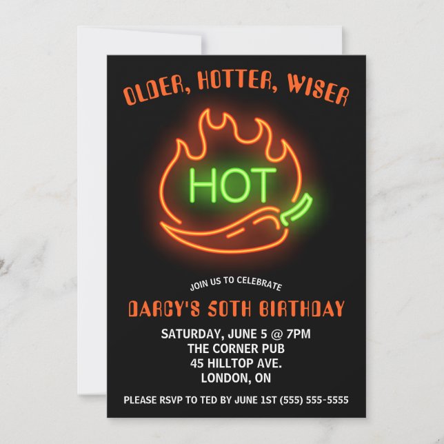 Older, Hotter, Wiser, Neon Chili Pepper Birthday Einladung (Vorderseite)