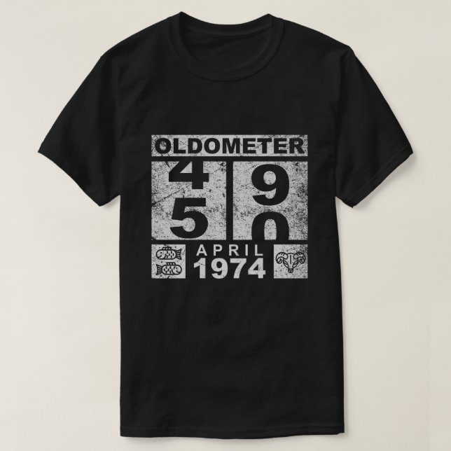 Oldometer 50 , april 1974 Funny Oldometer Geburtst T-Shirt (Design vorne)