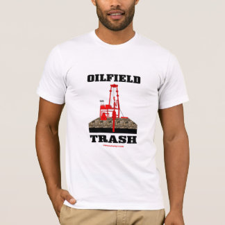 Ölfeld-Abfall, Ölfeld-Abfall-T - Shirt, Öl, Gas, T-Shirt