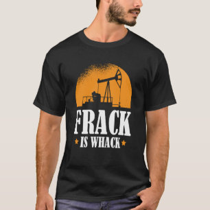 Ölfeld-Spaß-Bohren T-Shirt