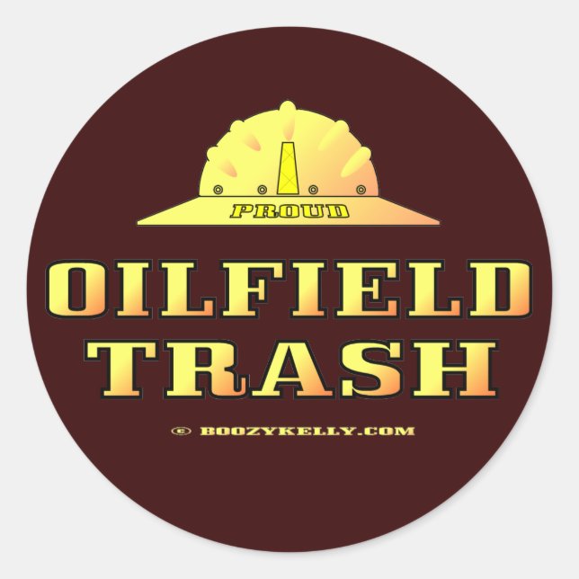 Ölfeldermüll, Harthutsticker, Schwarzes Gold, Öl Runder Aufkleber (Vorderseite)