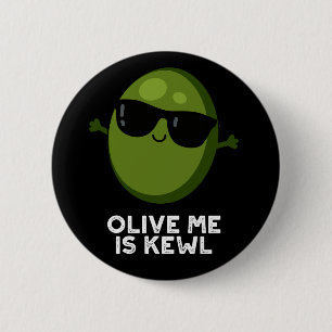 Olive Me is Kewl Cool Olive Puppe Dark BG Button