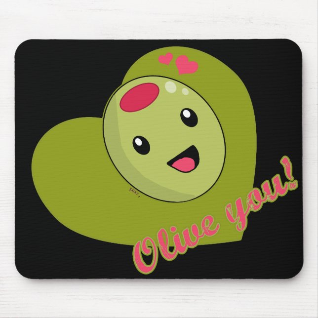Olive Sie Mousepad (Vorne)