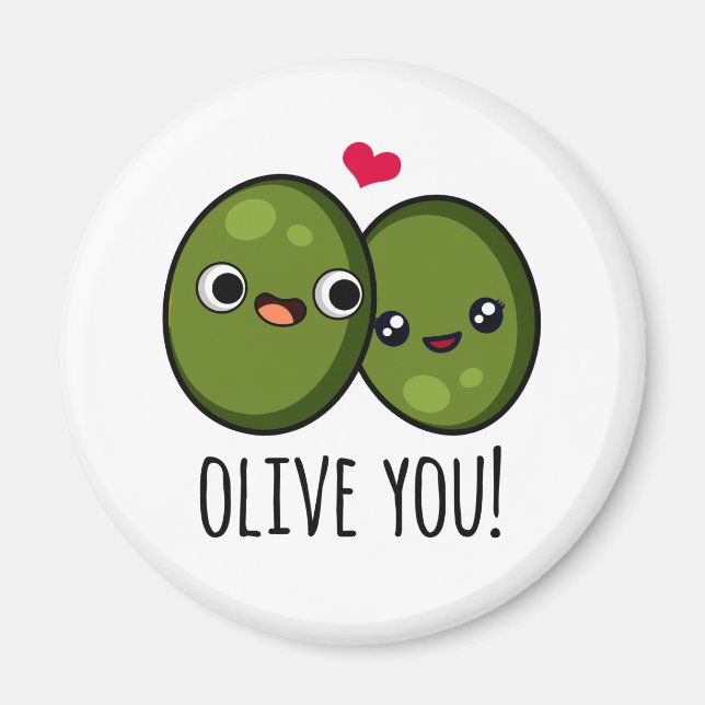 Olive You Funny Liebe Puff Magnet (Vorne)