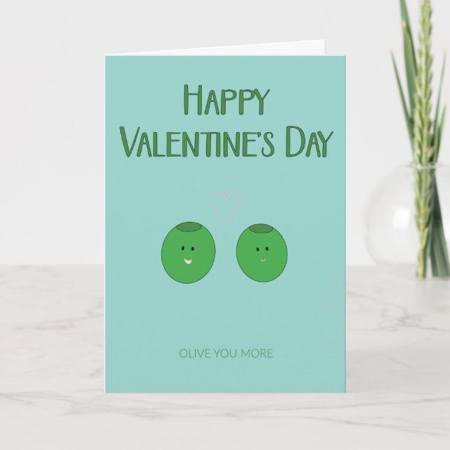 Olive You More Valentine's Day Card Karte (Vorderseite)