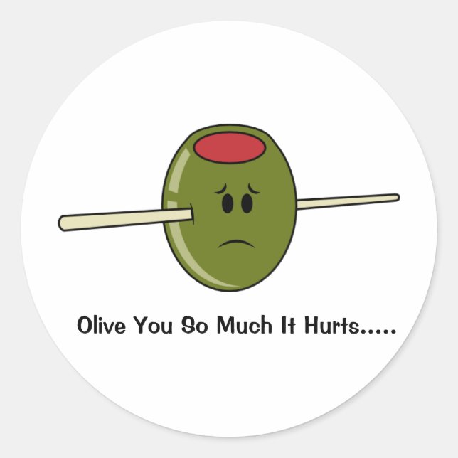 Olive you so sehr, dass es weh tut runder aufkleber (Vorderseite)