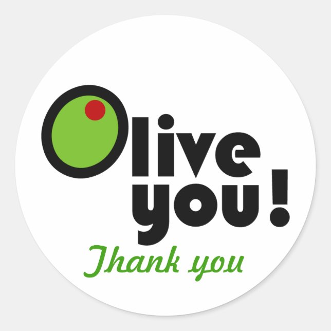 Olive You! Vielen Dank für Ihren Aufkleber (Vorderseite)