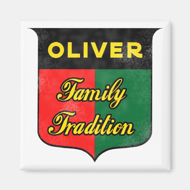 Oliver Family Tradition Magnet (Vorne)