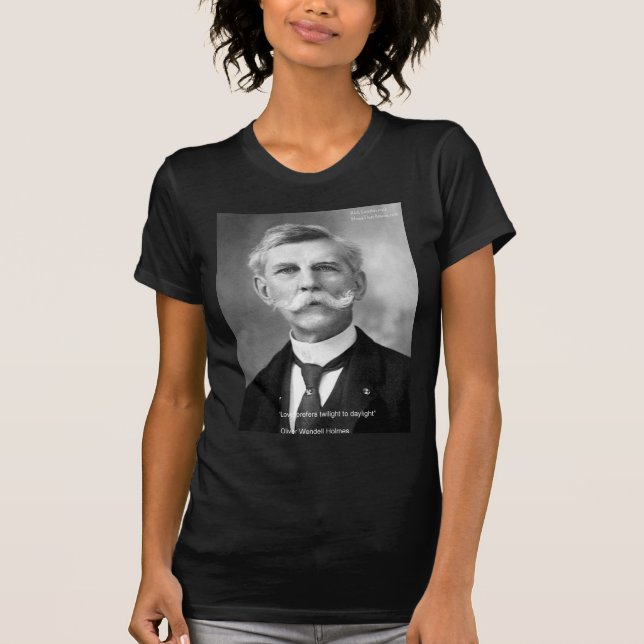 Oliver W Holmes "Liebe Twilight" Kostenvoranschlag T-Shirt (Vorderseite)