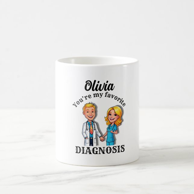 OLIVIA You’re my favorite diagnosis MD doctor Kaffeetasse (Mittel)