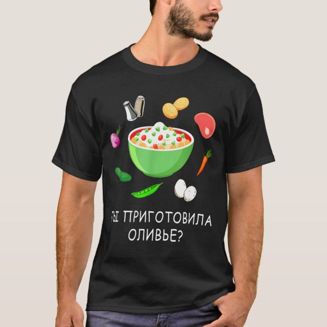 Olivier Salad Lover Russian New Years Russian Gift T-Shirt (Vorderseite)