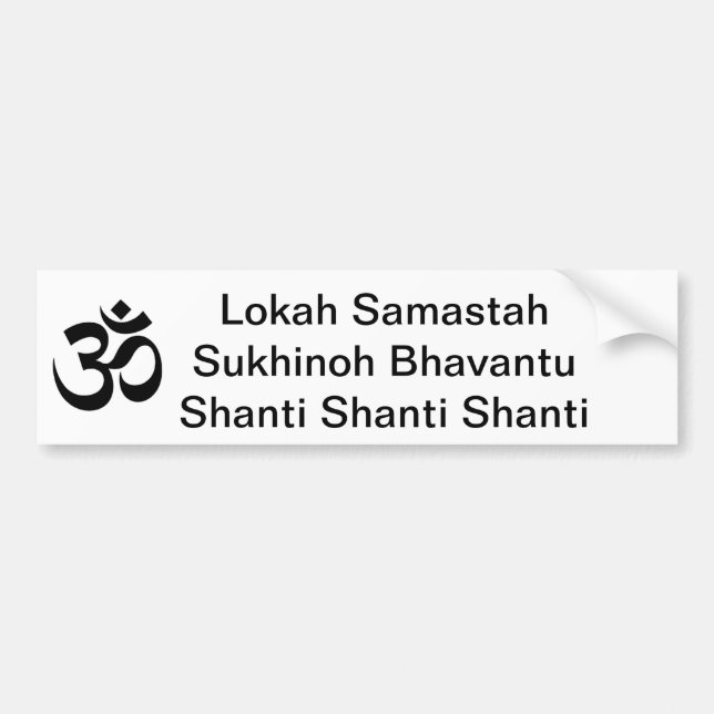 OM, Lokah Samastah Sukhinoh BhavantuShanti Shan… Autoaufkleber (Vorne)