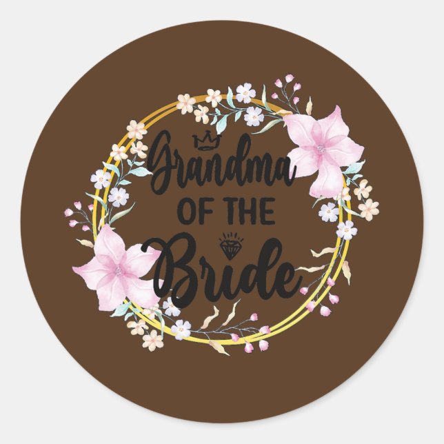 Oma der Braut Brautparty Bride Runder Aufkleber (Vorderseite)