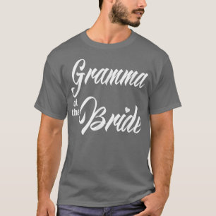 Oma der Braut Hochzeitsfeier Lustige passende Brid T-Shirt