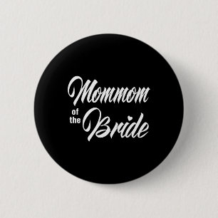 Oma der Braut Hochzeitsgesellschaft passende Braut Button