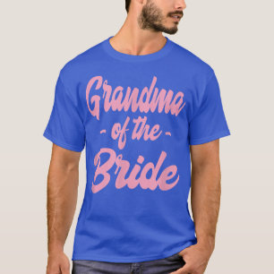 Oma der Bride - Bachelorette-Vorschlagsgruppe T-Shirt